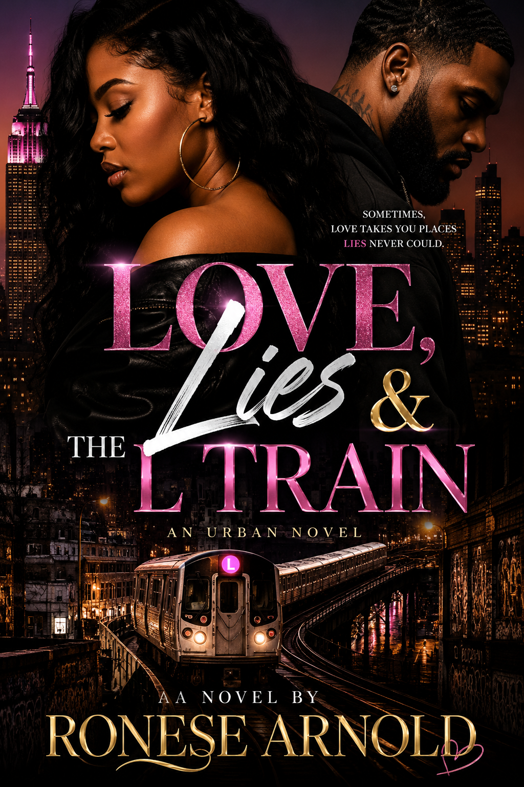 Love, Lies & the L Train